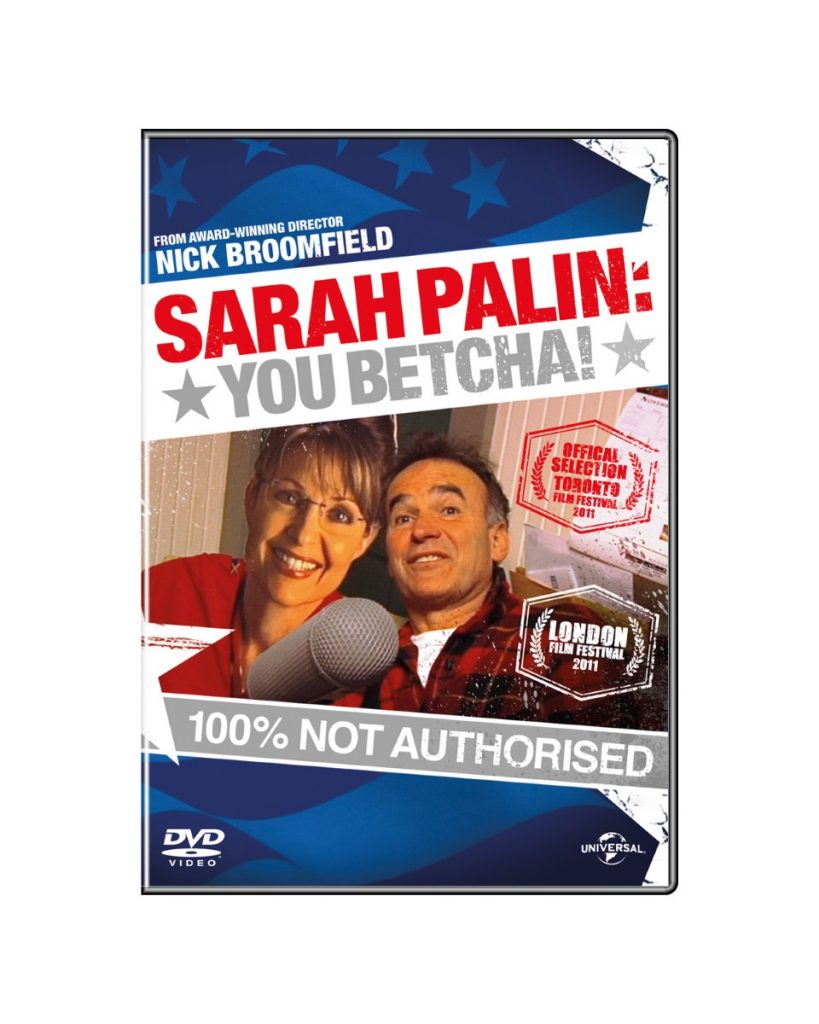 Three copies of Nick Broomfield's Sarah Palin: You Betcha to give away