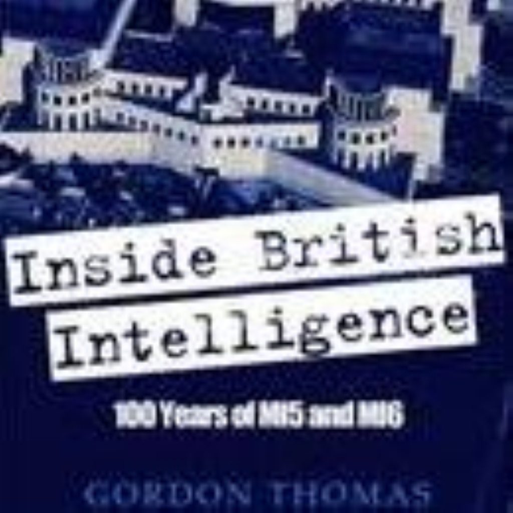 Inside British Intelligence: 100 Years of MI5 and MI6  by Gordon Thomas