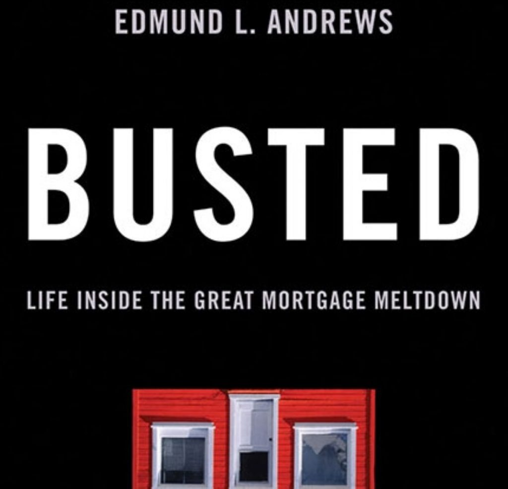 Review: Busted - Life Inside the Great Mortgage Meltdown